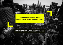  Temporary agency work- derogations from the principle of equal treatment