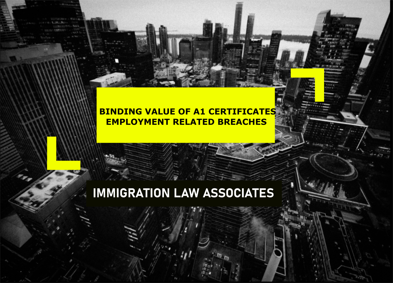 Binding value of A1 Certificates-impact on employment related breaches